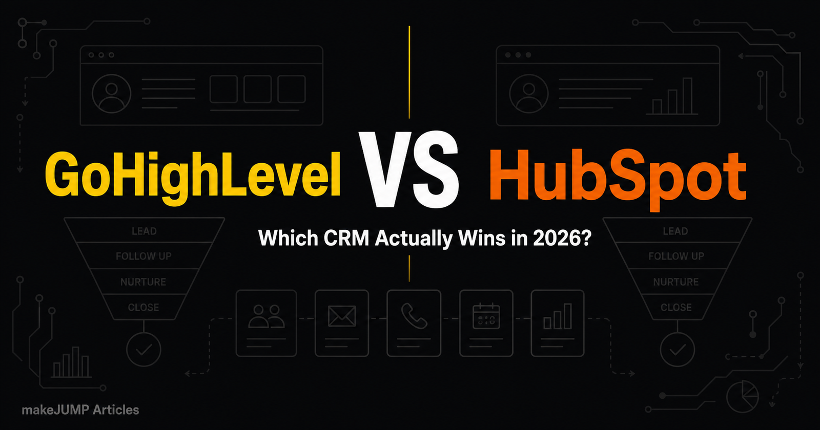 GoHighLevel vs HubSpot comparison guide 2026