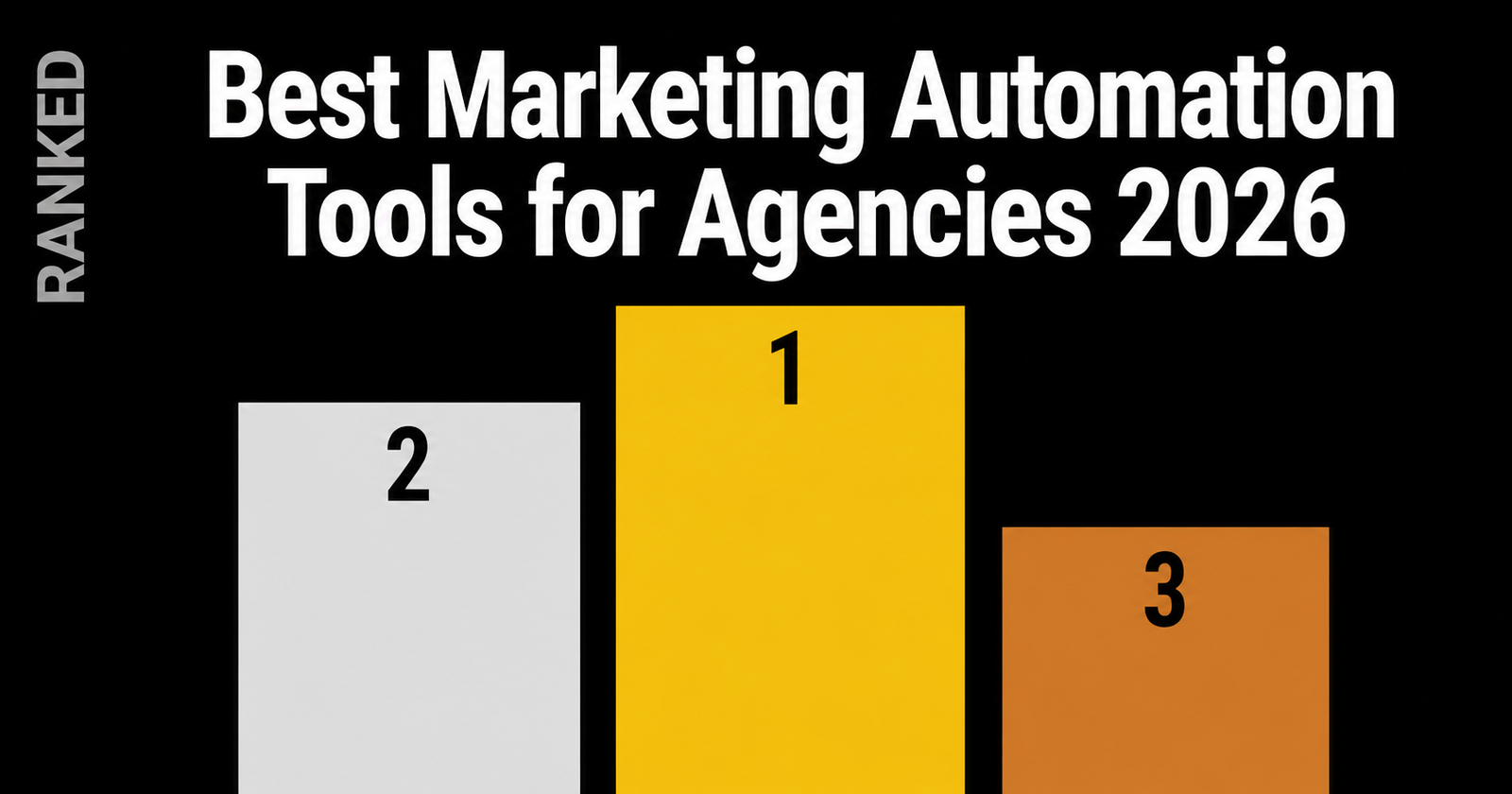 best marketing automation tools for agencies 2026 ranked