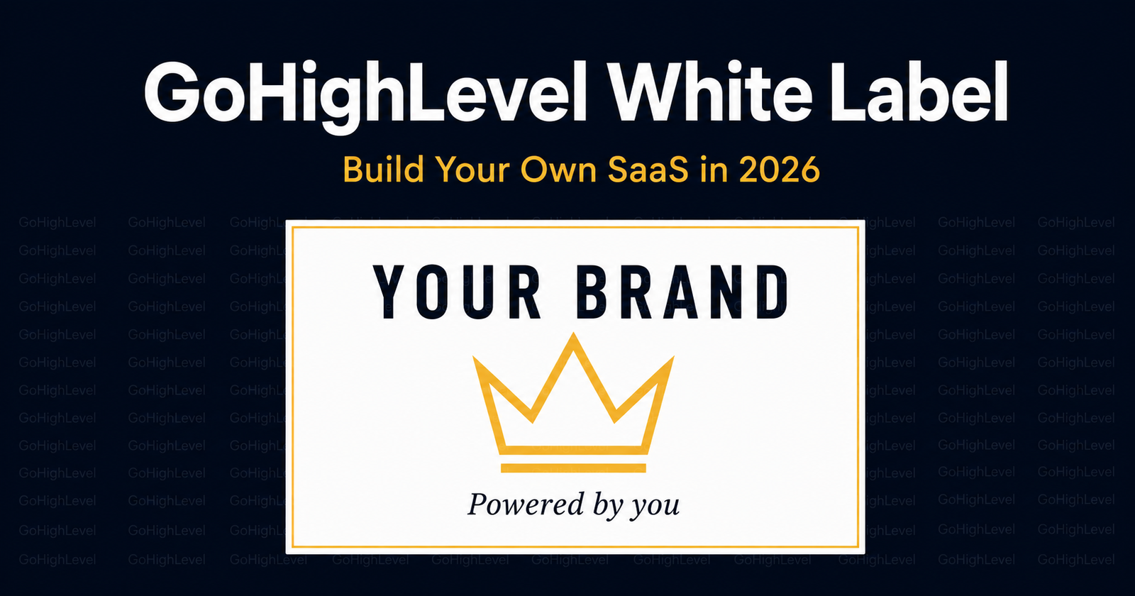 GoHighLevel white label SaaS setup guide for agencies 2026